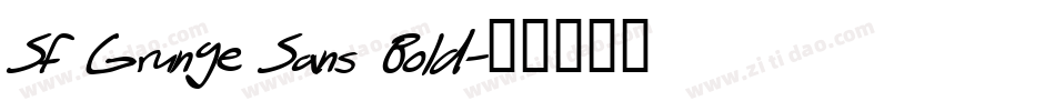 SF Grunge Sans Bold字体转换